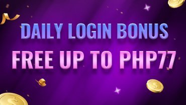 Daily Login Bonus ₱77